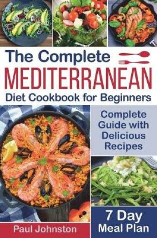 Cover of The Complete Mediterranean Diet Cookbook for Beginners