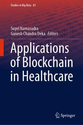 Cover of Applications of Blockchain in Healthcare