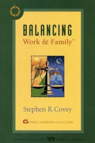 Cover of Balancing Work & Family