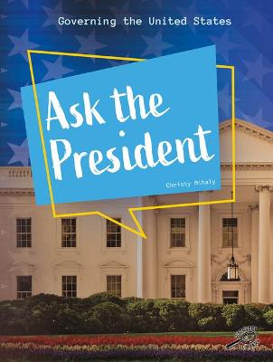 Book cover for Ask the President