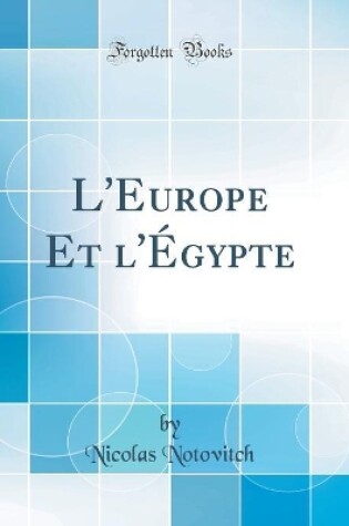 Cover of L'Europe Et l'Égypte (Classic Reprint)