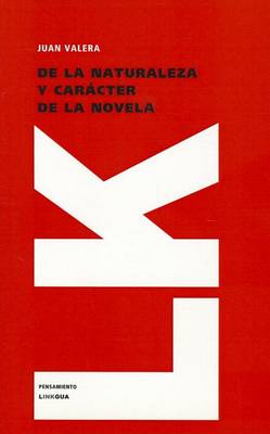 Book cover for de La Naturaleza y Caracter de La Novela