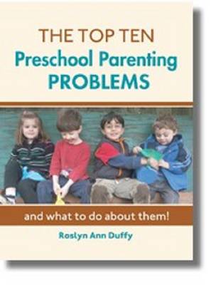 Book cover for The Top Ten Preschool Parenting Problems