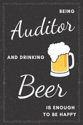 Book cover for Auditor & Drinking Beer Notebook