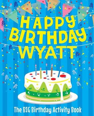 Book cover for Happy Birthday Wyatt