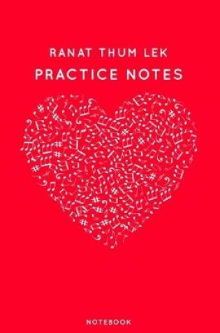 Cover of Ranat thum lek Practice Notes