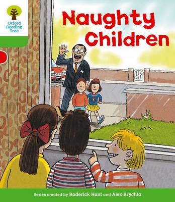 Book cover for Oxford Reading Tree: Level 2: Patterned Stories: Naughty Children