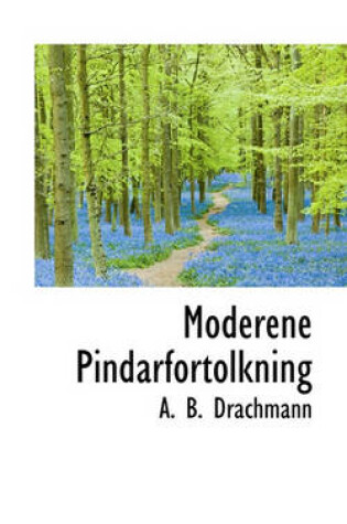 Cover of Moderene Pindarfortolkning