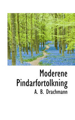 Book cover for Moderene Pindarfortolkning