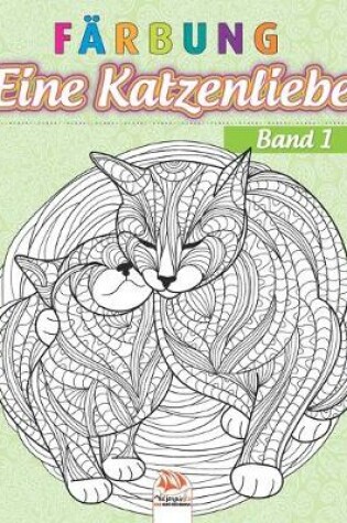 Cover of Farbung - Eine Katzenliebe - Band 1