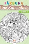 Book cover for Farbung - Eine Katzenliebe - Band 1