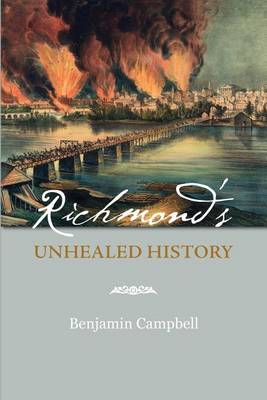 Book cover for Richmond's Unhealed History