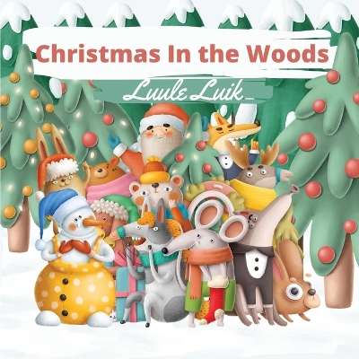 Book cover for Christmas In the Woods