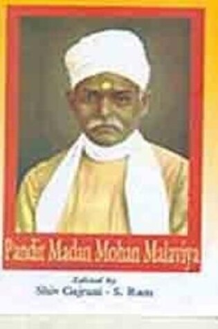 Cover of Pandit Madan Mohan Malaviya