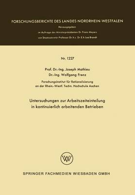 Book cover for Untersuchungen zur Arbeitszeiteinteilung in kontinuierlich arbeitenden Betrieben