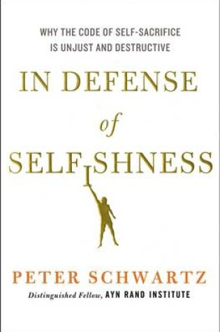 Cover of In Defence of Selfishness