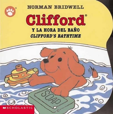 Book cover for Clifford y la Hora del Bano/Clifford's Bathtime