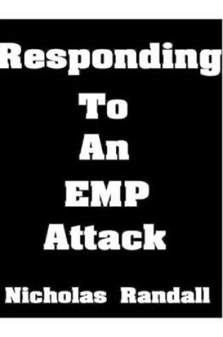 Cover of Responding To An EMP Attack