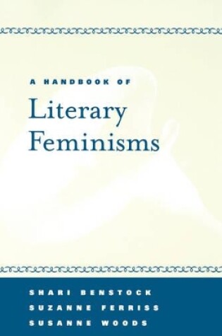 Cover of A Handbook of Literary Feminisms