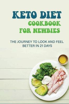 Cover of Keto Diet Cookbook For Newbies