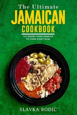 Book cover for The Ultimate Jamaican Cookbook