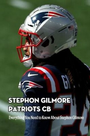 Cover of Stephon Gilmore, Patriots CB