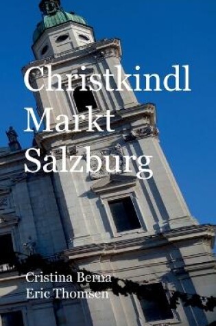 Cover of Christkindl Markt Salzburg