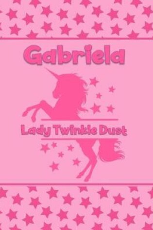 Cover of Gabriela Lady Twinkle Dust