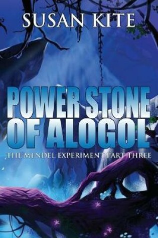 Cover of Power Stone of Alogol