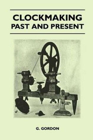Cover of Clockmaking - Past and Present