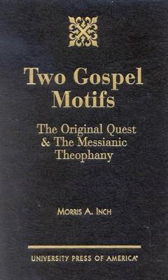 Book cover for Two Gospel Motifs