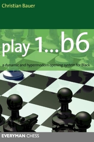 Cover of Play 1...b6!