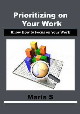Book cover for Prioritizing on Your Work