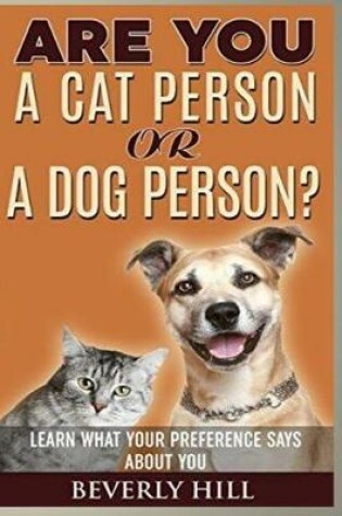 Cover of Are You a Cat Person or a Dog Person?