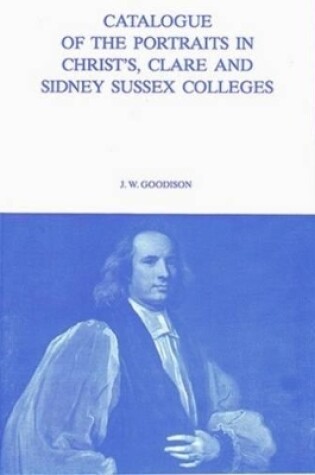 Cover of Catalogue of the Portraits in Christ's, Clare and Sidney Sussex Colleges