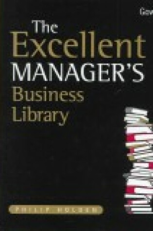 Cover of The Excellent Manager's Business Library