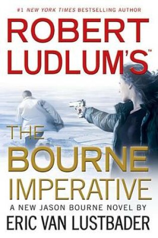 Cover of Robert Ludlum's (Tm) the Bourne Imperative
