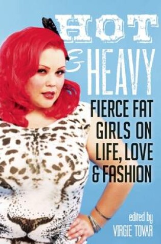 Cover of Hot & Heavy