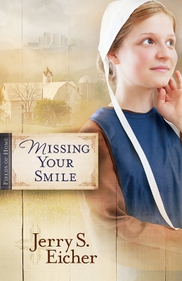 Book cover for Missing Your Smile