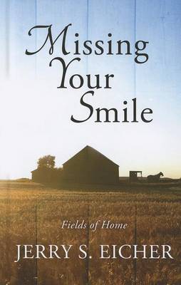 Book cover for Missing Your Smile