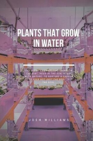 Cover of Plants That Grow In Water