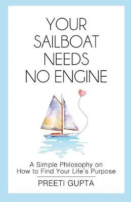 Book cover for Your Sailboat Needs No Engine