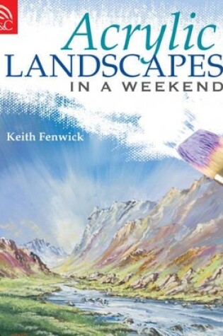 Cover of Acrylic Landscapes in a Weekend