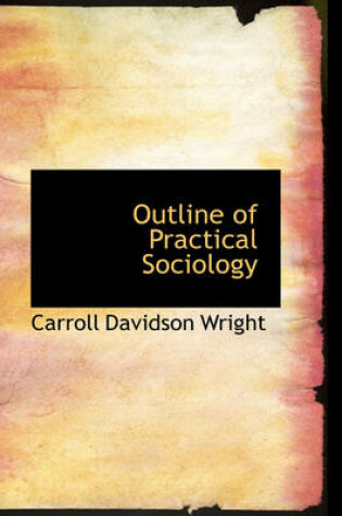 Cover of Outline of Practical Sociology