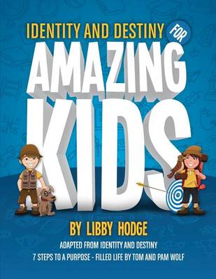 Book cover for Identity and Destiny for Amazing Kids