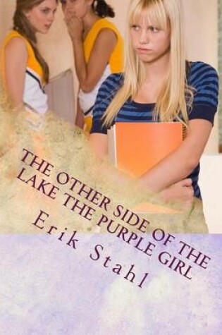 Cover of The Other Side of the Lake the Purple Girl