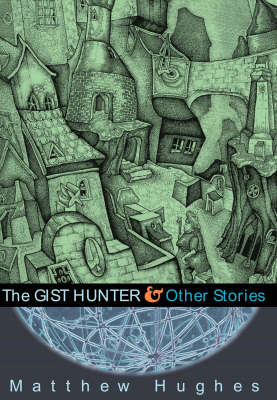 Book cover for The Gist Hunter and Other Stories