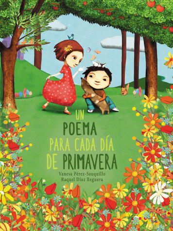 Book cover for Un poema para cada día de primavera / A Poem for Every Spring Day