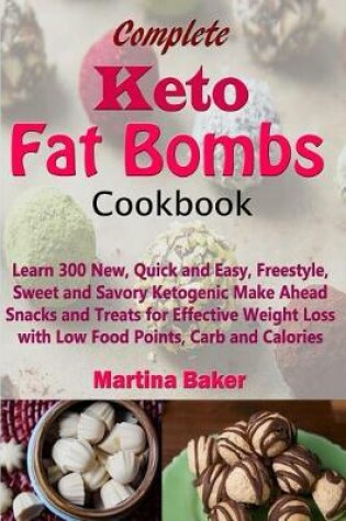 Cover of Complete Keto Fat Bombs Cookbook