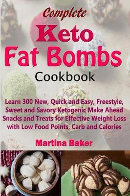 Cover of Complete Keto Fat Bombs Cookbook